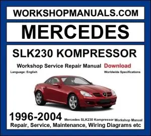 Mercedes SLK230 Kompressor R170 1996-2004 workshop manual covering 2.3L M111 supercharged four-cylinder engine with service repair procedures dealer software download