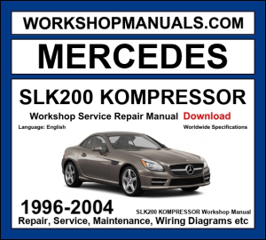 Mercedes SLK200 Kompressor R170 1996-2004 workshop manual covering 2.0L M111 supercharged four-cylinder engine with service repair procedures dealer software download