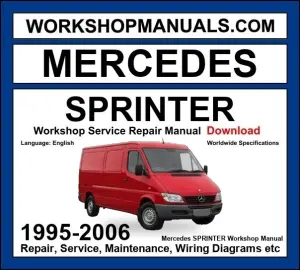 Mercedes Sprinter Workshop Repair and Service Manual 1995-2006 Download cover