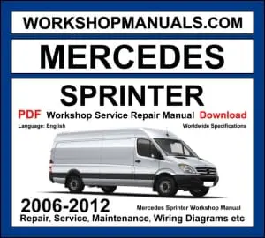 Mercedes Sprinter Workshop Repair and Service Manual Download 2006-2012 PDF cover