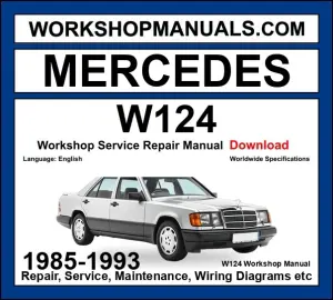 Mercedes W124 1985-1993 Workshop Manual