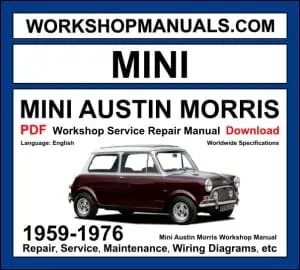 Mini Austin Morris workshop manual 1959-1976 with 848cc and 998cc A-Series engine repair and wiring diagrams PDF