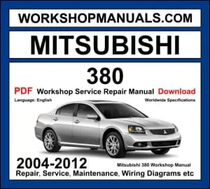 Mitsubishi 380 workshop manual 2004-2012 with 2.4L 4G69 and 3.8L 6G75 V6 sedan repair and wiring diagrams PDF