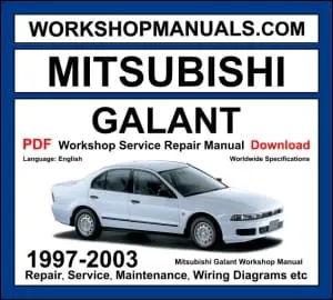Mitsubishi Galant 1997-2003 workshop manual covering 2.0L 2.4L 2.5L V6 and 3.0L V6 petrol engines with service repair procedures and wiring diagrams