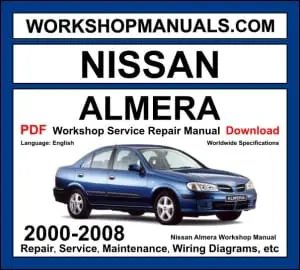 Nissan Almera 2000-2008 workshop manual covering 1.5L 1.8L petrol and 1.5L dCi 2.2L dCi diesel engines with service repair procedures and wiring diagrams