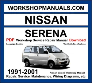 Nissan Serena C23 1991-2001 workshop manual covering 2.0L SR20DE 1.6L GA16DE petrol and 2.0L CD20 diesel engines with service repair procedures and wiring diagrams PDF download