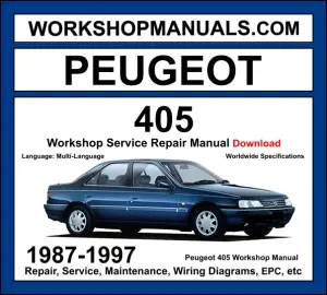 Peugeot 405 Workshop Repair and Service Manual 1987-1997 Download cover