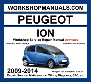 Peugeot Ion Workshop Repair and Service Manual 2009-2014 Download cover