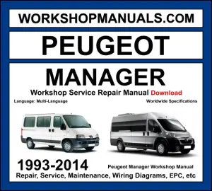 Peugeot Manager Workshop Repair and Service Manual 1993-2014 Download cover