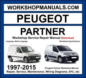 Peugeot Partner Workshop Repair and Service Manual 1997-2015 Download cover