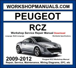 Peugeot RCZ Workshop Repair and Service Manual 2009-2012 Download cover
