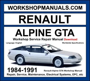 Renault Alpine GTA 1984-1991 workshop manual covering 2.5L V6 turbo PRV engine with service repair procedures and wiring diagrams PDF download