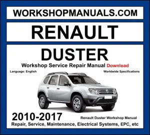 Renault Duster 2010-2017 workshop manual covering 1.6L 2.0L petrol and 1.5L dCi turbo diesel engines with service repair procedures and wiring diagrams PDF download
