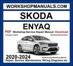 Skoda Enyaq iV 2020-2024 electric SUV workshop manual covering single and dual electric motor powertrain with repair procedures and wiring diagrams PDF download