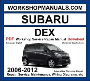 Subaru Dex Workshop Repair and Service Manual Download 2006-2012 PDF cover