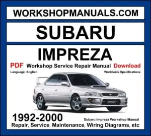 Subaru Impreza Workshop Manual 1992-2000 with 2.0L EJ20 turbo AWD repair and wiring diagrams PDF