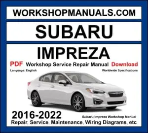 Subaru Impreza 2016-2022 fifth generation workshop manual covering 2.0L FB20 Boxer and 2.0L e-Boxer hybrid engines with service repair procedures and wiring diagrams PDF download