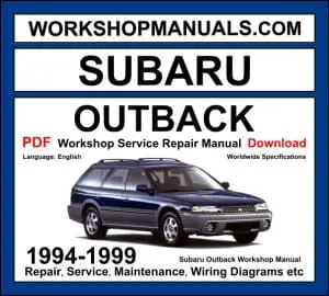 Subaru Outback 1994-1999 Workshop Repair and Service Manual Download PDF cover