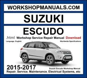 Suzuki Escudo Workshop Repair and Service Manual 2015-2017 Download cover