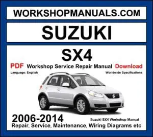 Suzuki SX4 2006-2014 workshop manual covering 1.5L 1.6L 2.0L petrol and 1.6L DDiS diesel engines with service repair procedures and wiring diagrams