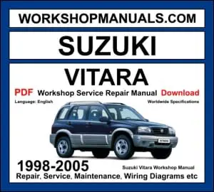 Suzuki Vitara Workshop Repair and Service Manual Download 1998-2005 PDF cover