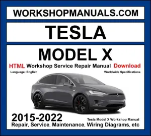 Tesla Model X Workshop Service Repair Manual 2015-2022 Download