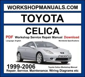 Toyota Celica Workshop Repair and Service Manual Download 1999-2006 PDF cover