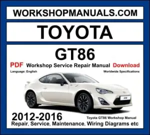 Toyota GT86 Workshop Repair and Service Manual Download 2012-2016 PDF cover