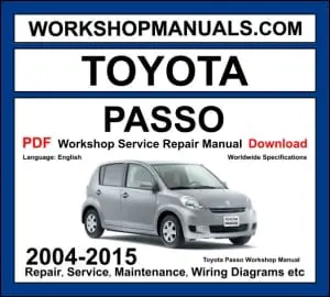 Toyota Passo Workshop Repair and Service Manual Download 2004-2015 PDF cover
