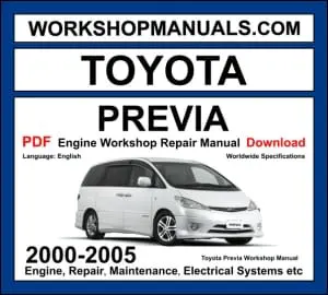 Toyota Previa Engine 2000-2005 Workshop Manual