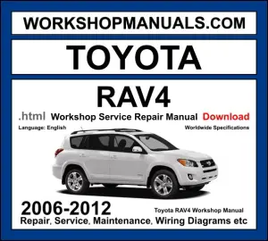 Toyota RAV4 Workshop Repair and Service Manual 2006-2012 Download cover