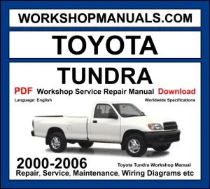 Toyota Tundra Workshop Repair and Service Manual Download 2000-2006 PDF cover