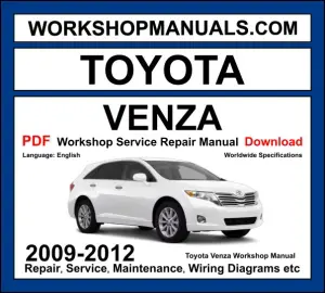 Toyota Venza Workshop Repair and Service Manual Download 2009-2012 PDF cover