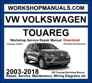 VW Volkswagen Touareg 2003-2018 Workshop Repair and Service Manual Download cover