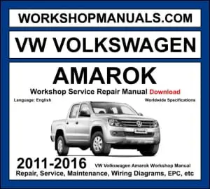 VW Amarok workshop manual 2011-2016 with TDI diesel engine repair procedures and wiring diagrams PDF download
