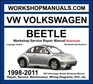 VW Volkswagen New Beetle 1998-2011 workshop manual covering 1.4L 1.6L 1.8L turbo 2.0L 2.5L petrol and 1.9L TDI diesel engines with service repair procedures and wiring diagrams