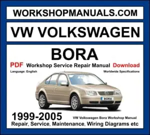VW Bora workshop manual 1999-2005 with 1.8T TDI and VR6 engine repair procedures and wiring diagrams PDF