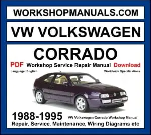 VW Volkswagen Corrado 1988-1995 workshop manual covering 1.8L 16v 2.0L 16v 1.8L G60 supercharged and 2.8L VR6 petrol engines with service repair procedures and wiring diagrams