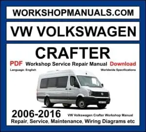 VW Volkswagen Crafter 2006-2016 workshop manual covering 2.0L TDI and 2.5L TDI diesel engines with service repair procedures and wiring diagrams