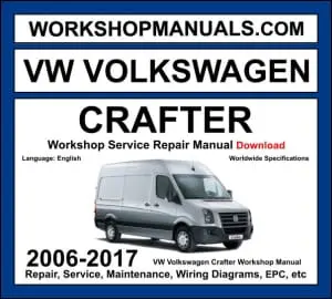 VW Volkswagen Crafter 2006-2017 workshop manual covering 2.0L TDI and 2.5L TDI diesel engines with service repair procedures and wiring diagrams