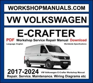 VW E-Crafter electric van workshop manual 2017-2024 with EV motor and battery system repair and wiring diagrams PDF