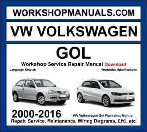 VW Volkswagen Gol 2000-2016 workshop manual covering 1.0L and 1.6L petrol engines Brazilian market hatchback with service repair procedures PDF download