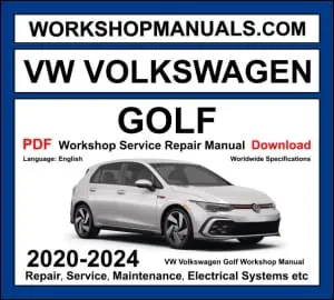 VW Volkswagen Golf Mk8 2020-2024 workshop manual covering 1.0L, 1.5L TSI turbo, 2.0L TSI and 2.0L TDI engines with repair procedures PDF download
