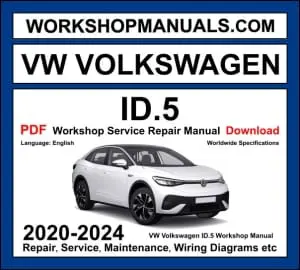 VW ID.5 electric SUV workshop manual 2020-2024 with EV motor and battery system repair and wiring diagrams PDF