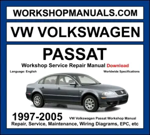 VW Volkswagen Passat 1997-2005 Workshop Repair and Service Manual Download cover