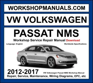 VW Volkswagen Passat NMS Workshop Repair and Service Manual 2012-2017 Download cover