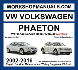 VW Volkswagen Phaeton Workshop Repair and Service Manual 2002-2016 Download cover