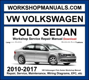 VW Volkswagen Polo Sedan 2010-2017 Workshop Repair and Service Manual Download cover