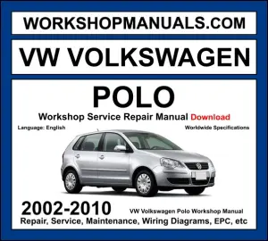 VW Volkswagen Polo 2002-2010 Workshop Repair and Service Manual Download cover