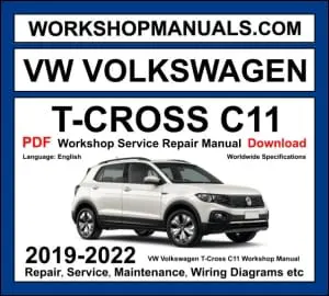 VW Volkswagen T-Cross C11 2019-2022 workshop manual covering 1.0L TSI 1.5L TSI petrol and 1.6L TDI diesel engines with service repair procedures and wiring diagrams PDF download
